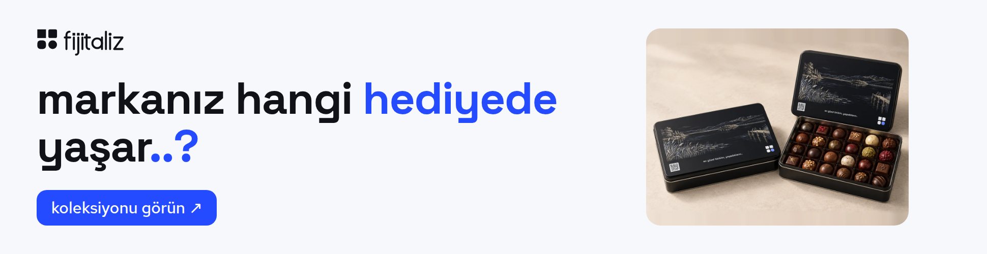 fijitaliz: markanız hangi hediyede yaşar..?